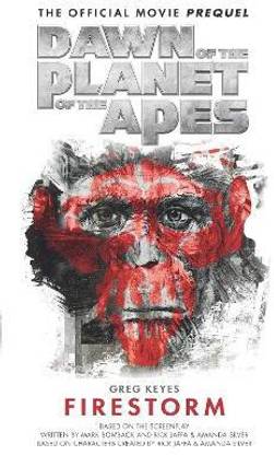 Dawn of the Planet of the Apes: Firestorm