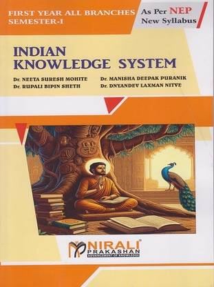 INDIAN KNOWLEDGE SYSTEM for SPPU - First Year (FY) B.Com, B.A, B.Sc, BBA, B.E., B.Tech - Semester 1 - As per NEP