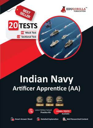 Indian Navy Artificer Apprentice (AA) Recruitment Exam  - 2024 | 8 Full Length Mock Tests and 12 Sectional Tests (1100 Solved Questions) with Free Access to Online Tests