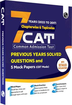 (Old Edition) PW CAT 7 Years Chapterwise & Topicwise Previous Years Solved Questions (2023-2017) and 5 Mock Papers (CBT Mode)