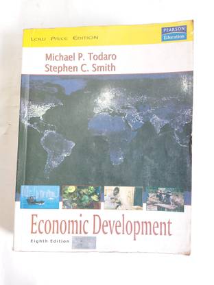 (Used) Economic Development by Michael P. Todaro, Stephen C. Smith (Used)