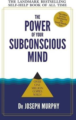 The Power of Your Subconscious Mind