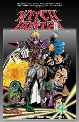 Witch Hunter Volume One Hunt The Hunters