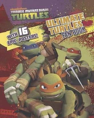 Teenage Mutant Ninja Turtles Ultimate Fan Book