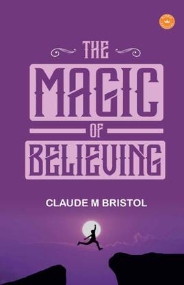 The Magic of Believing