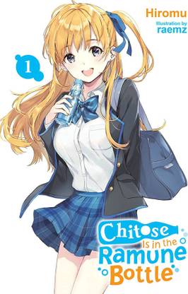 Chitose Is in the Ramune Bottle, Vol. 1 (manga)