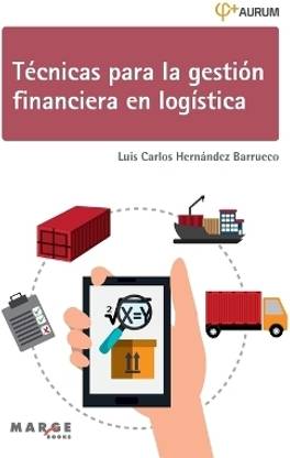 T?cnicas para la gesti?n financiera en log?stica