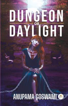 Dungeon or Daylight