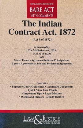 INDIAN CONTRACT ACT, 1872 WITH COMMENTS, BARE ACT, EDTION 2024