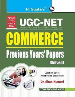 NTA-UGC-NET/JRF: Commerce (Paper I & Paper II) Previous Papers (Solved) 2024 Edition