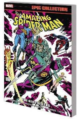 Amazing Spider-Man Epic Collection: The Hero Killers