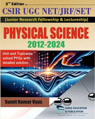 CSIR NET/JRF PHYSICAL SCIENCE TOPIC WISE PREVIOUS YEAR PAPERS WITH DETAILED SOLUTIONS | UP TO DATE | 2004-2024  - Objective Physics with 1 Disc