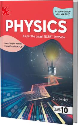 Physics Book for Class 10 | CBSE (NCERT Solved) | 2025-26 Examination | by VK Global Publications