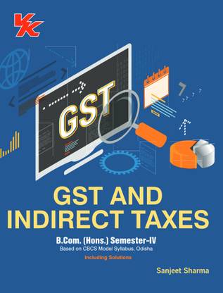 GST and Indirect Taxes for B.Com(Hons)-II Sem-IV Odisha University Examination