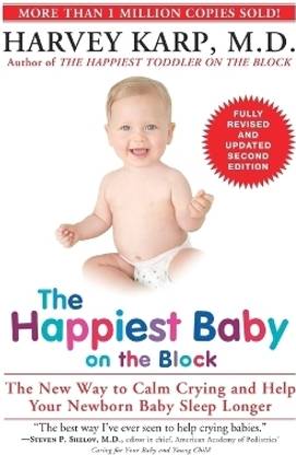 The Happiest Baby on the Block; Fully Revised and Updated Second Edition