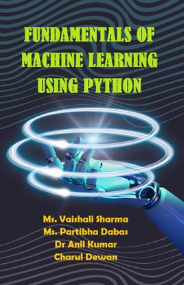 Fundamentals of Machine Learning Using Python