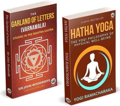 Hatha yoga | The Garland of Letters | The Yogi Philosophy Of Physical Well - Being | Studies in the Mantra-Sastra (Varnamala) | Yogi Ramacharaka | William Walker Atkinson Book | Sir John Woodroffe | Arthur Avalon Books | Sir John George Woodroffe | Sir John Woodroffe (Arthur Avalon) | Hathayoga Pradipika Books | Hathayogapradipika Hata Book for Yoga | Breathing Exercise Pranic Healing | Advaita Vedanta Philosophy | Spiritual English Paperback Gift Pack Set Books in English | Indian Hinduism Spirituality | Sanatan Dharm Hindu Dharma religion The Original Edition | Complex Spiritual Unfoldment Self-Realization, Spiritual Wisdom, Consciousness Hindu Meditation After Gita ???? Bengali Telugu, Tamil, Hindi, Kannada, Marathi Press by Yogi Brahmananda Adityanath Science Of Breath Gorakhpur ??????? Shastra Book in English | Introduction To Tantra Sastra | Esoteric Teachings | Mantra Yantra of | The Serpent Power | Principles of Tantra | Shri Tantra The Ascent | Shakti and Shakta | Mahanirvana Tantra | Sadhana Bhairav Vigyan Prayog Prabhav Siddhi