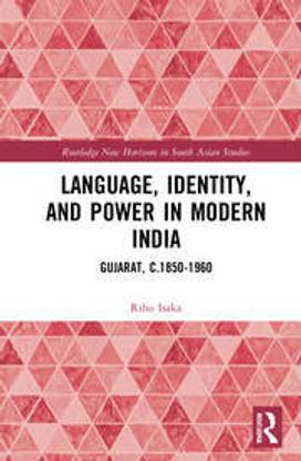 Language Identity And Power In Modern India