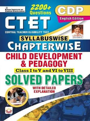 CTET Child Development and Pedagogy Class 1 to 5 and 6 to 8 Chapterwise and Syllabuswise Solved Papers (Hindi Medium) (4540)