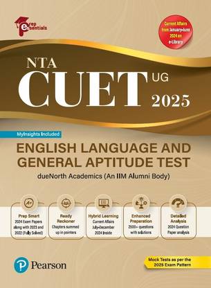 Prep Essentials NTA CUET (UG) English Language and General Aptitude Test - 2025 | Included MyInsights | Mock Tests As Per the 2025 Exam Pattern | 2024 Exam Papers Along With 2023 and 2022 (Fully-Solved) | 2500+ Questions With Solutions | 2024 Question Papers Analysis