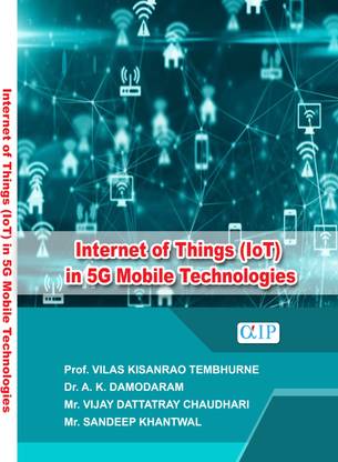 Internet of Things (IoT) in 5G Mobile
Technology