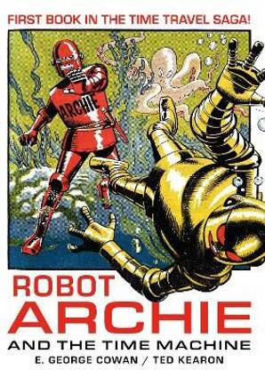 Robot Archie and the Time Machine