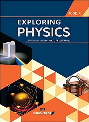 Exploring Physic ICSE-X