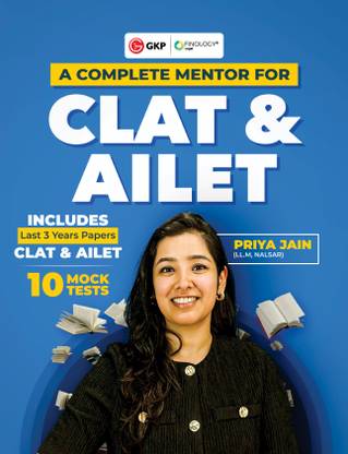 GKP CLAT & AILET 2026 : 10 Mock Tests| Includes 2023- 2025 Solved Papers| By Priya Jain