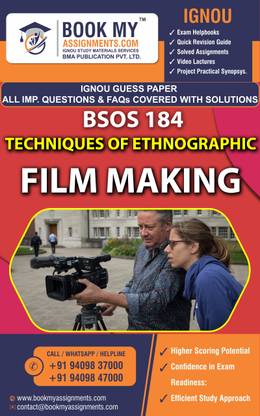 IGNOU BSOS 184 Techniques of Ethnographic Film Making Exam Preparetion Book for Ignou student (GUESS PAPER) | Customized Study Srategy.