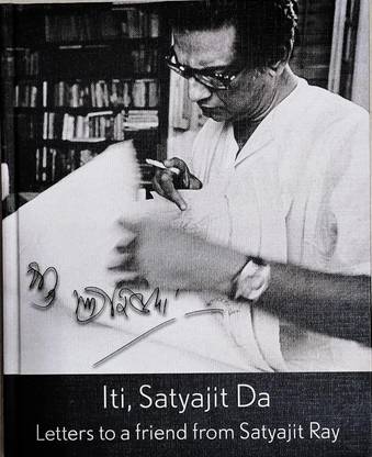 Eti Satyajit Da: Letters to a Friend from Satyajit Ray