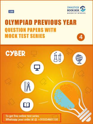 Olympiad Previous Year Question Papers and Mock Test Series For Class 4 - Cyber [7 Years] [2016-2019 & 2021-2023]