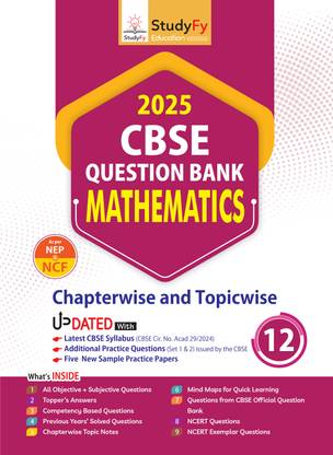 StudyFy CBSE Question Bank Class 12 Mathematics For 2025 Board Exams | Chapterwise & Topicwise | 5 New Sample Practice Papers