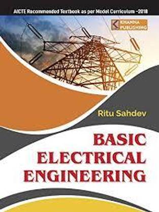 Basic Electrical Engineering 1st  Edition