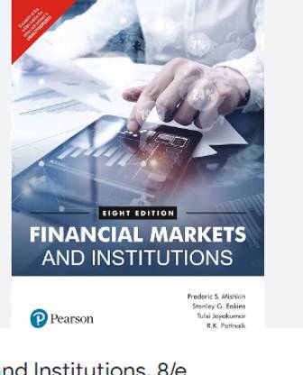 Mishkin Financial Markets and Institutions, 8/