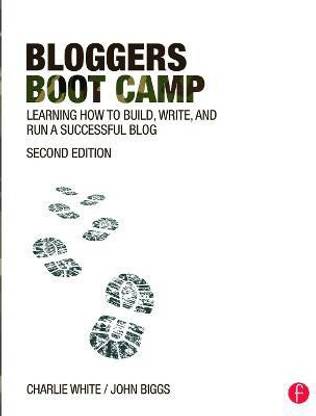 Bloggers Boot Camp