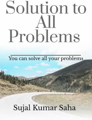 Solution to All Problems