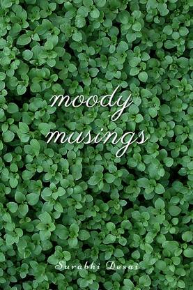Moody Musings
