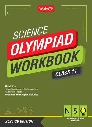 MTG National Science Olympiad (NSO) Workbook Class 11 - Chapterwise Quick Recap, Previous Year Solved Paper & Achievers Section - SOF Olympiad Books For 2025-26 Exam