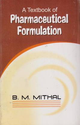 Textbook of Pharmaceutical Formulation,6/E,a  - Textbook Of Pharmaceuticals Formulation with 1 Disc