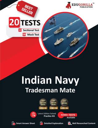 Indian Navy Tradesman Mate (TMM) Exam  - 2024 | 1100+ Solved MCQ Questions (8 Mock Tests + 12 Sectional Tests) | Free Access to Online Tests