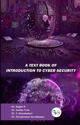 A Text Book of Introduction to Cyber Security