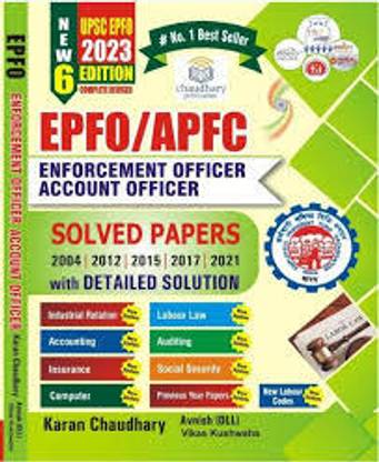 EPFO/APFC Enforcement officer Account Officer 2023 labour law Industrial Relation and Accounting & social security Book with Detailed previous year Solved papers 6th edition by Karan Chaudhary  - blackbook
