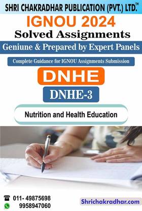 IGNOU DNHE 3 Solved Assignment 2024 Nutrition and Health Education IGNOU Solved Assignment IGNOU DNHE IGNOU Diploma in Nutrition and Health Education (2024) dnhe3