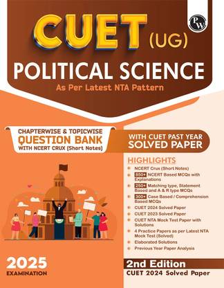 PW CUET (UG) Political Science 2025 Chapterwise & Topicwise Question Bank