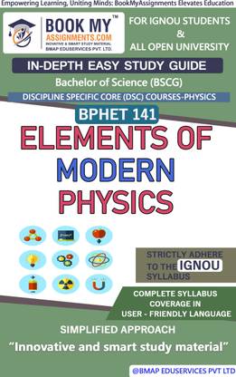 IGNOU BPHET 141 Elements of Modern Physics Study Material (In Depth Guide) For Ignou Student