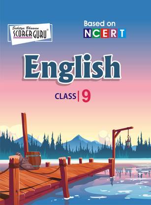 CBSE English Class 9 Book  - Syllabus According to NCERT Guidelines 1 Edition