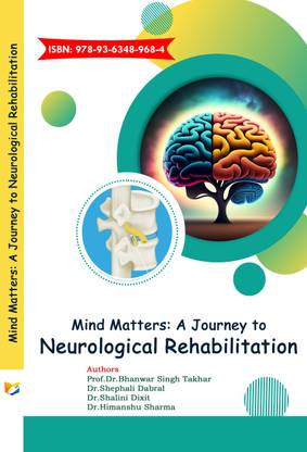 Mind Matters A Journey to Neurological Rehabilitation