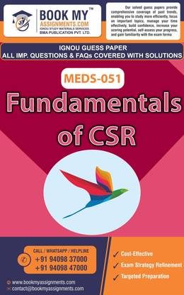 MEDS 051 Fundamentals of CSR Solved Guess Paper With Important Q & A. { Post Graduate Diploma in Corporate Social Responsibility (PGDCSR) }