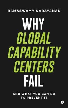 Why Global Capability Centers Fail