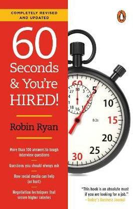 60 Seconds and You're Hired!: Revised Edition